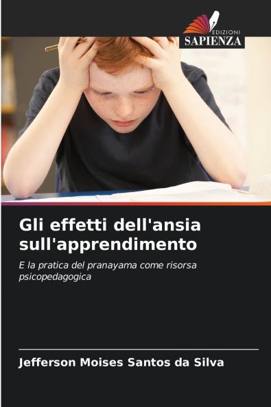 Gli effetti dell'ansia sull'apprendimento