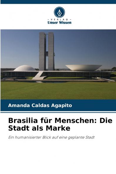 Brasilia für Menschen