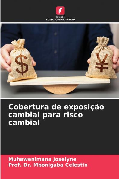 Cobertura de exposição cambial para risco cambial