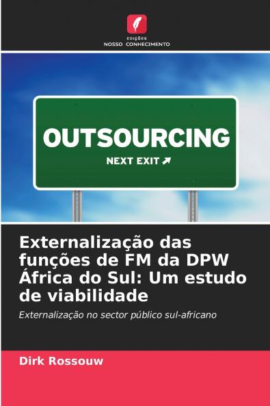 Externalização das funções de FM da DPW África do Sul