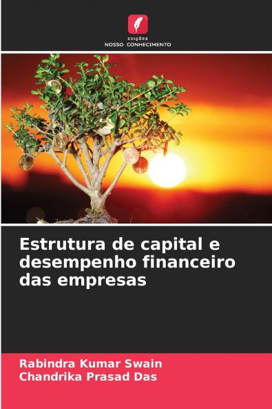 Estrutura de capital e desempenho financeiro das empresas