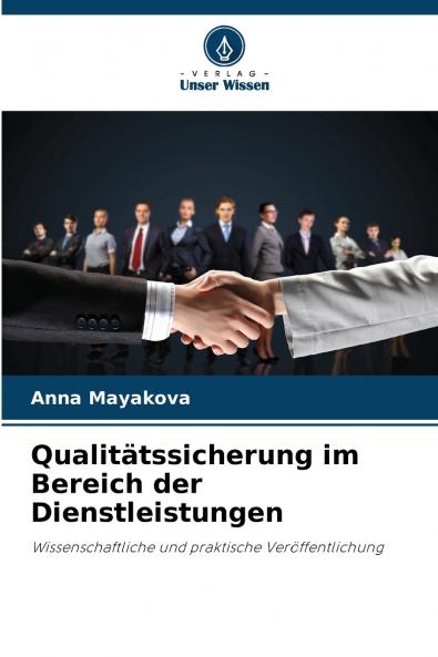 Qualitätssicherung im Bereich der Dienstleistungen