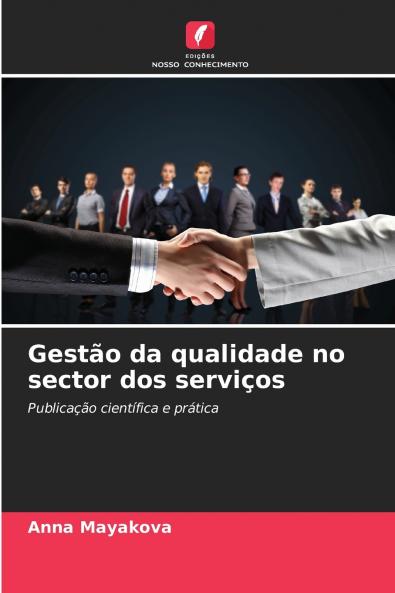 Gestão da qualidade no sector dos serviços