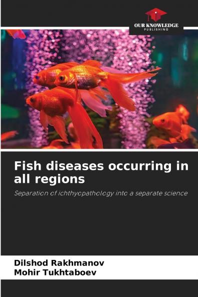 Fish diseases occurring in all regions