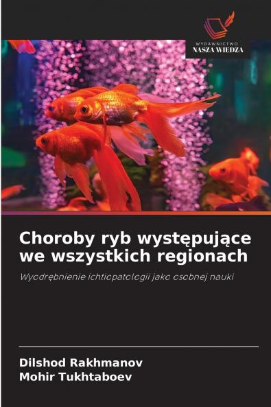 Choroby ryb występujące we wszystkich regionach