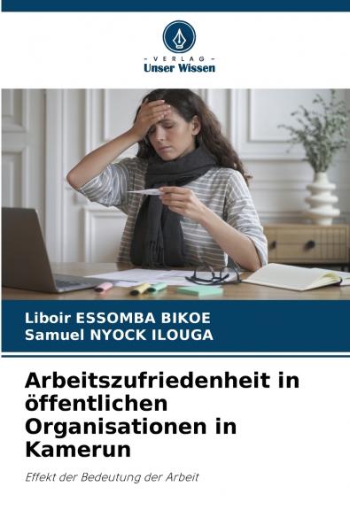 Arbeitszufriedenheit in öffentlichen Organisationen in Kamerun