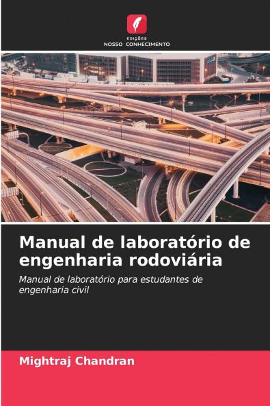 Manual de laboratório de engenharia rodoviária