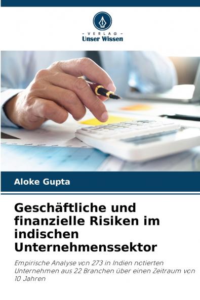 Geschäftliche und finanzielle Risiken im indischen Unternehmenssektor