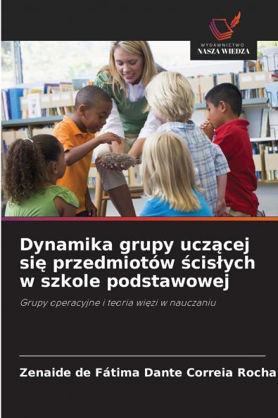 Dynamika grupy uczącej się przedmiotów ścisłych w szkole podstawowej