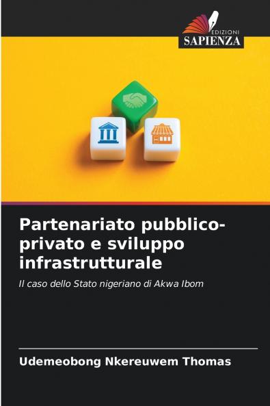 Partenariato pubblico-privato e sviluppo infrastrutturale
