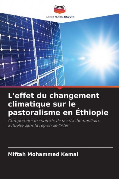 L'effet du changement climatique sur le pastoralisme en Éthiopie