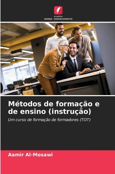 Métodos de formação e de ensino (instrução)