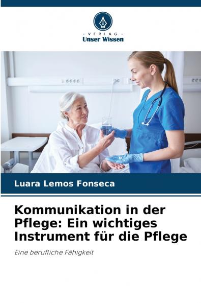 Kommunikation in der Pflege