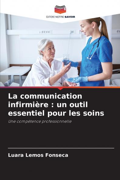 La communication infirmière
