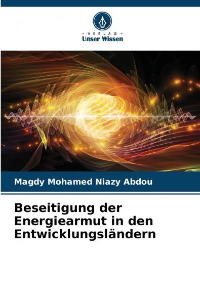 Beseitigung der Energiearmut in den Entwicklungsländern