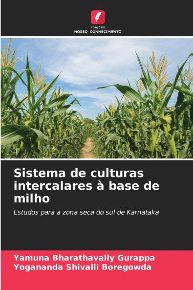 Sistema de culturas intercalares à base de milho