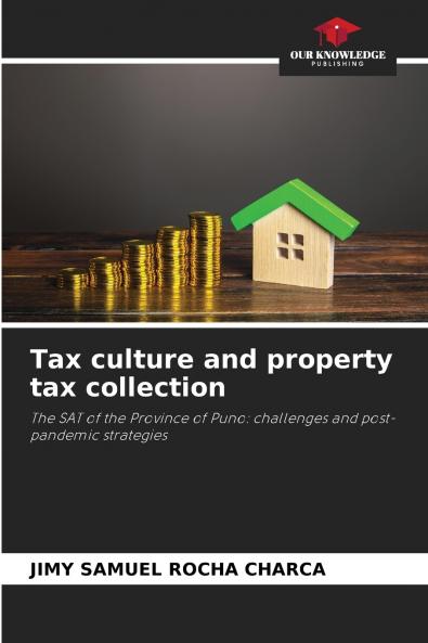 Tax culture and property tax collection