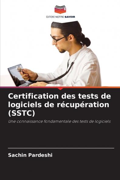 Certification des tests de logiciels de récupération (SSTC)