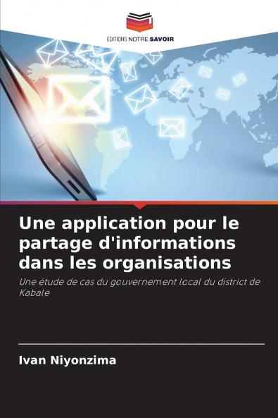 Une application pour le partage d'informations dans les organisations