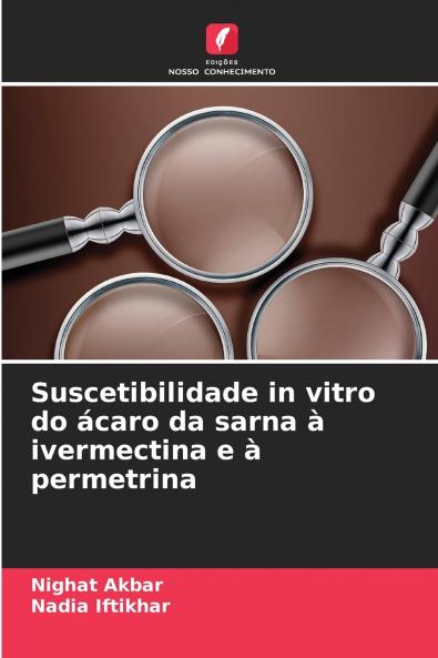Suscetibilidade in vitro do ácaro da sarna à ivermectina e à permetrina