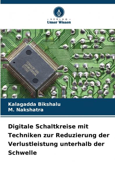 Digitale Schaltkreise mit Techniken zur Reduzierung der Verlustleistung unterhalb der Schwelle