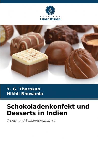 Schokoladenkonfekt und Desserts in Indien