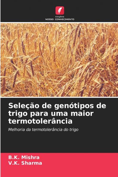 Seleção de genótipos de trigo para uma maior termotolerância
