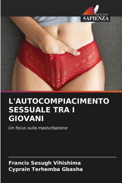 L'AUTOCOMPIACIMENTO SESSUALE TRA I GIOVANI