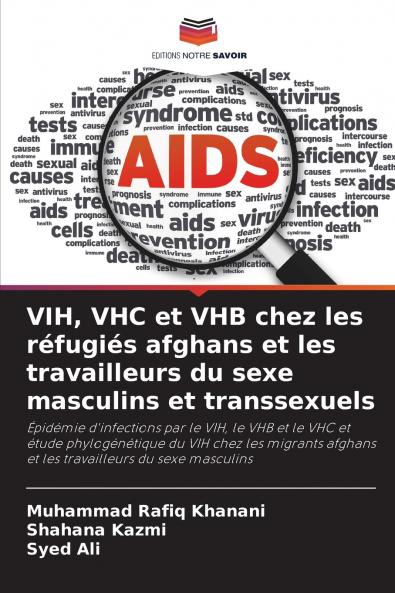 VIH VHC et VHB chez les réfugiés afghans et les travailleurs du sexe masculins et transsexuels