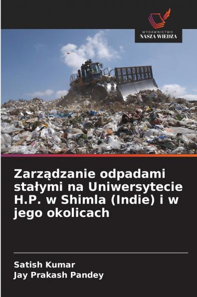 Zarządzanie odpadami stałymi na Uniwersytecie H.P. w Shimla (Indie) i w jego okolicach