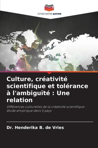 Culture créativité scientifique et tolérance à l'ambiguïté