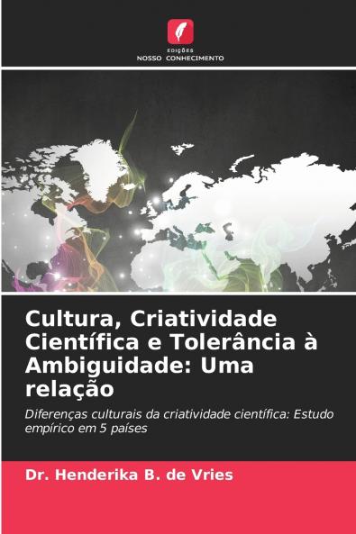 Cultura Criatividade Científica e Tolerância à Ambiguidade