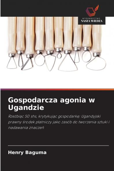 Gospodarcza agonia w Ugandzie