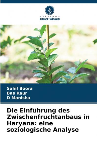 Die Einführung des Zwischenfruchtanbaus in Haryana