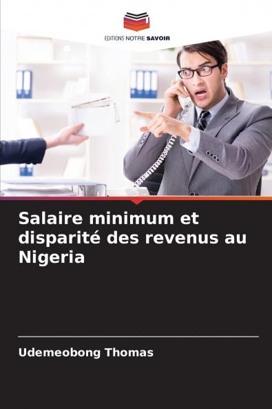 Salaire minimum et disparité des revenus au Nigeria