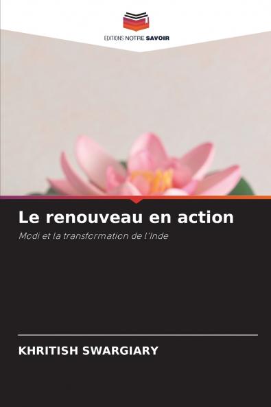 Le renouveau en action