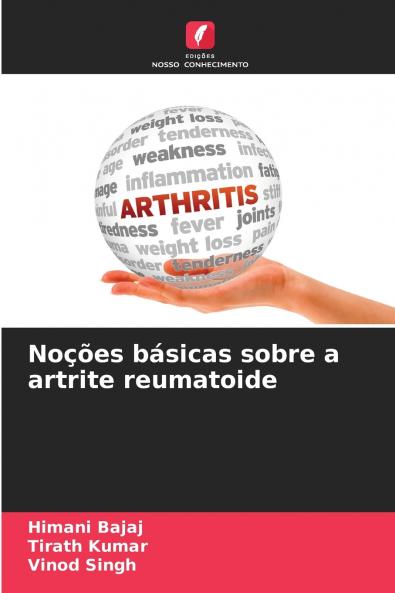 Noções básicas sobre a artrite reumatoide