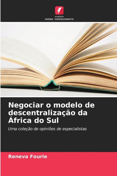 Negociar o modelo de descentralização da África do Sul