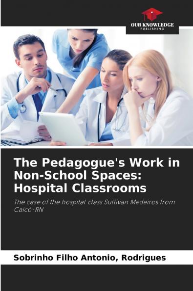 The Pedagogue's Work in Non-School Spaces