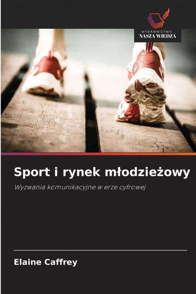 Sport i rynek młodzieżowy