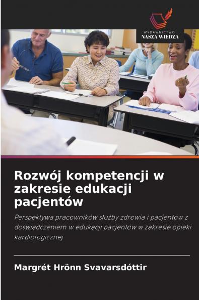 Rozwój kompetencji w zakresie edukacji pacjentów