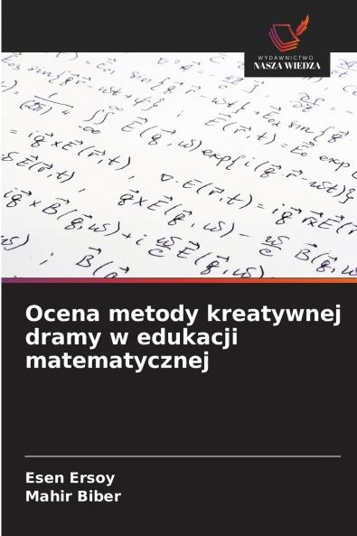Ocena metody kreatywnej dramy w edukacji matematycznej