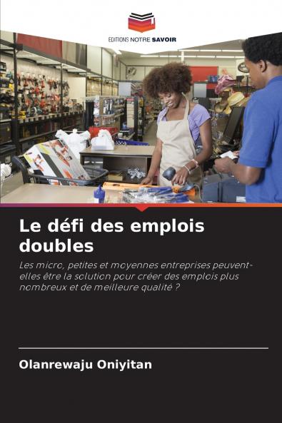 Le défi des emplois doubles