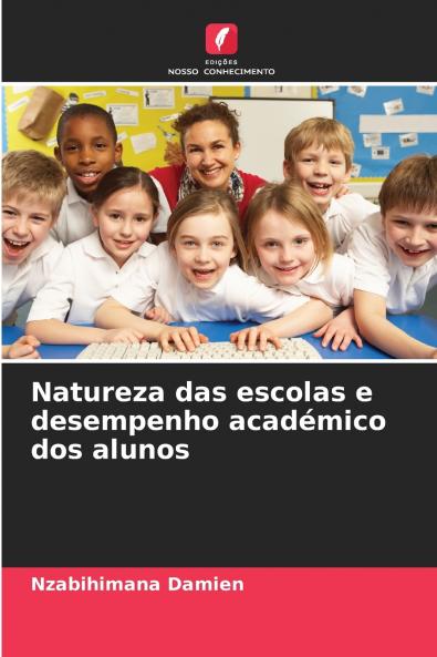 Natureza das escolas e desempenho académico dos alunos