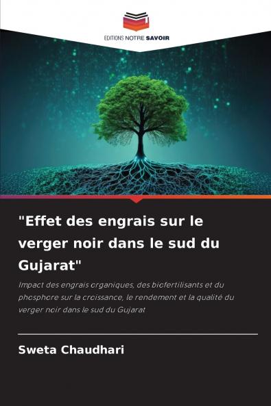 Effet des engrais sur le verger noir dans le sud du Gujarat