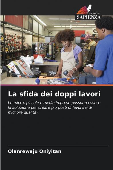 La sfida dei doppi lavori