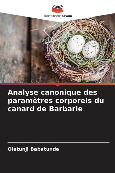Analyse canonique des paramètres corporels du canard de Barbarie
