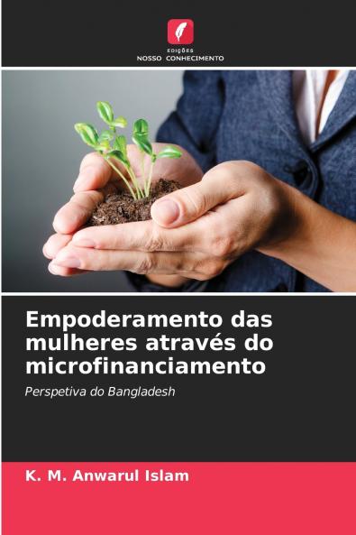 Empoderamento das mulheres através do microfinanciamento