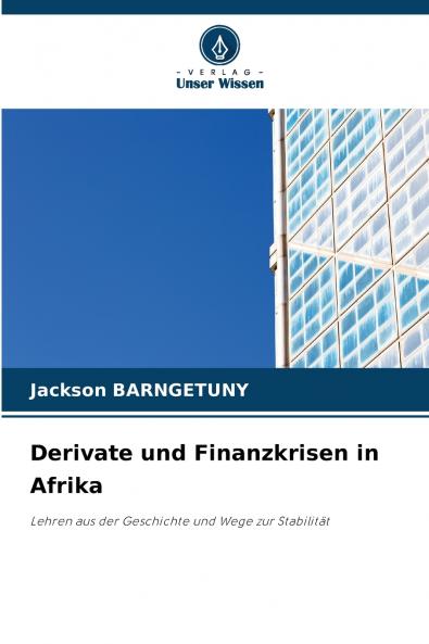 Derivate und Finanzkrisen in Afrika