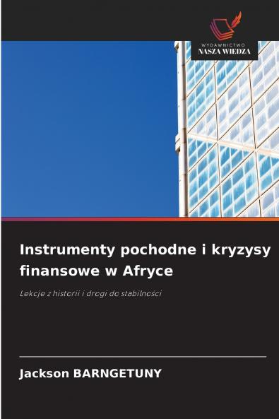 Instrumenty pochodne i kryzysy finansowe w Afryce